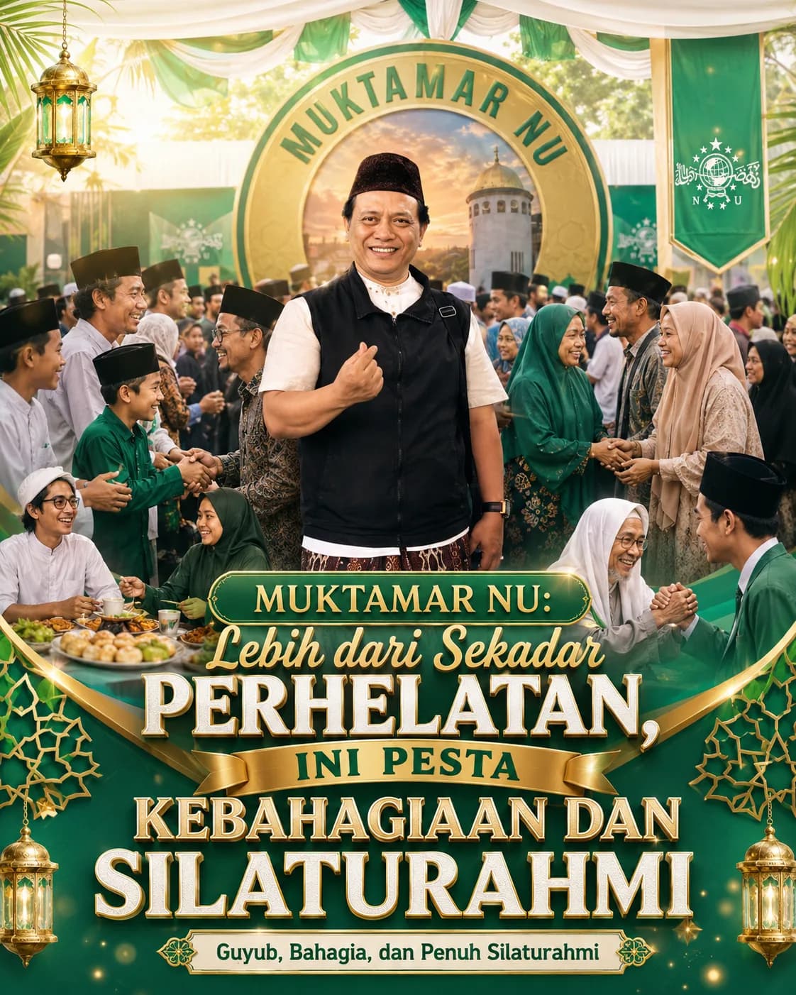 Muktamar NU: Lebih dari Sekadar Perhelatan, Ini Pesta Kebahagiaan dan Silaturahmi